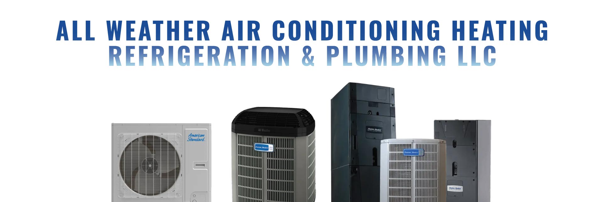 All Weather AC & Heating - Complete HVAC Comfort Solutions - All About Comfort Heating & Cooling Llc